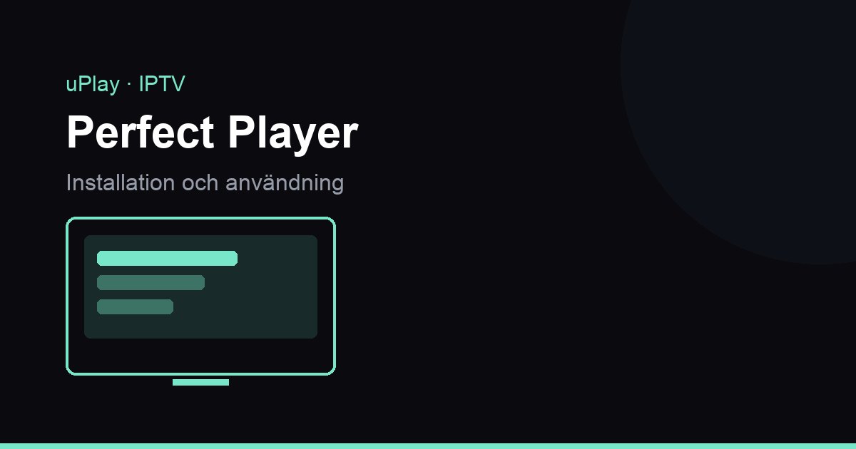 Perfect Player IPTV på en Android-tvbox med mörk kanallista och tv-tablå bredvid uppspelningsytan