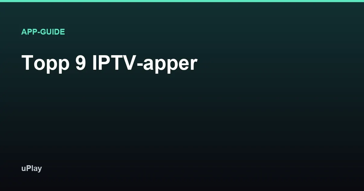 TV-skärm med appikoner för olika IPTV-spelare på Apple TV, Android TV och Fire TV
